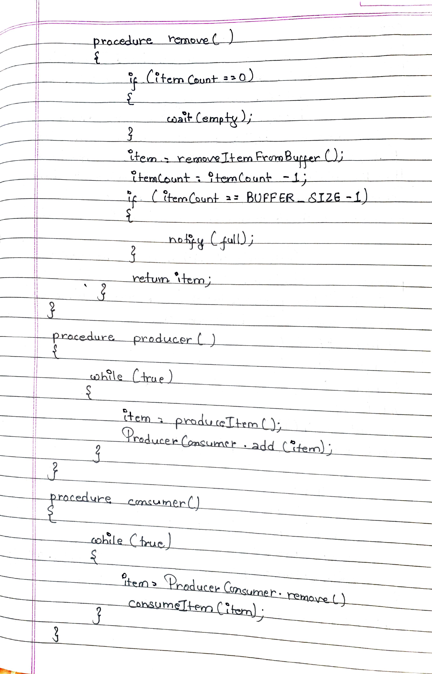 Monitor producer and consumer procedures